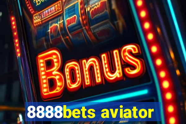 8888bets aviator